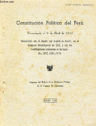 CONSTITUCION POLITICA DEL PERU, PROMULGADA EL 9 DE ABRIL DE 1933