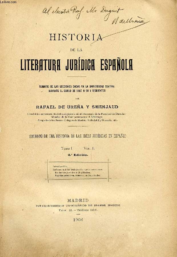 HISTORIA DE LA LITERATURA JURIDICA ESPAOLA (INTENTO DE UNA HISTORIA DE LAS IDEAS JURIDICAS EN ESPAA), TOMO I, VOL. I-II