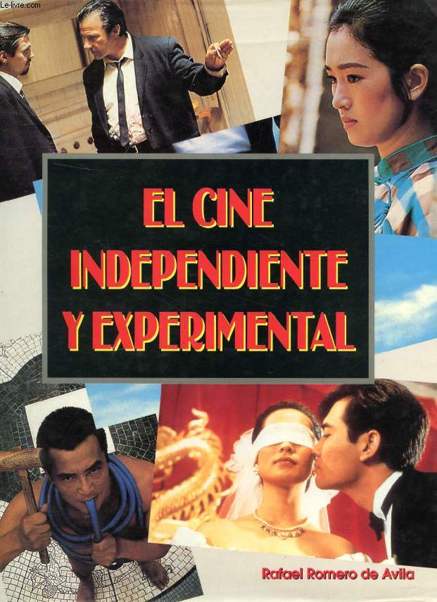 EL CINE INDEPENDIENTE Y EXPERIMENTAL