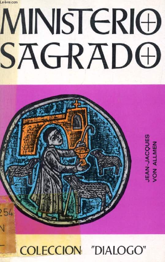 MINISTERIO SAGRADO, ESTUDIOS DE TEOLOGIA ECUMENICA