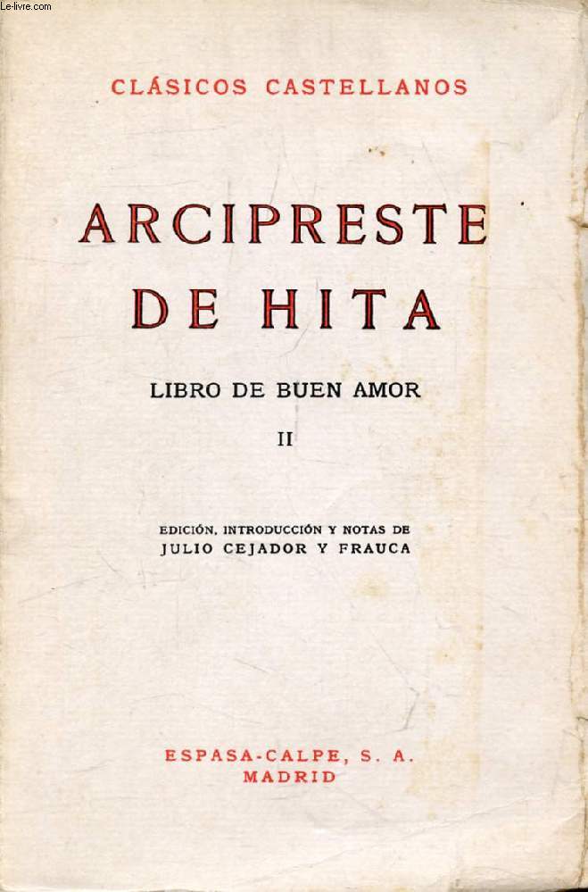 LIBRO DE BUEN AMOR, II (Clasicos Castellanos, 17)