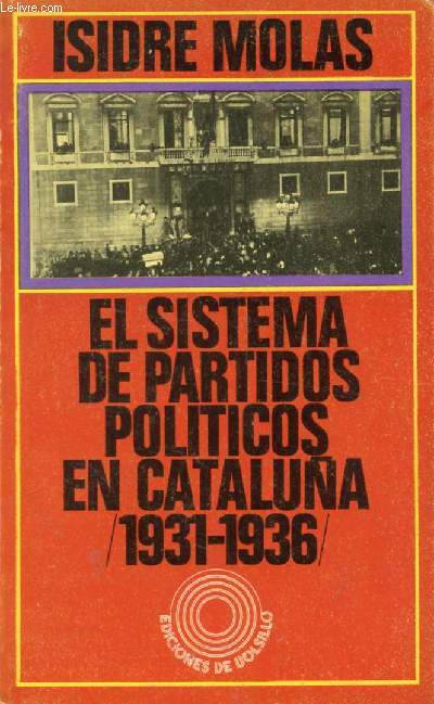 EL SISTEMA DE PARTIDOS POLITICOS EN CATALUA (1931-1936)