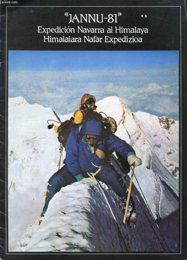'JANNU-81', Expedicion Navarra al Himalaya / Himalaiara Nafar Expedizioa