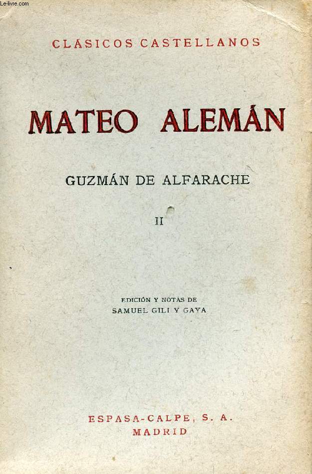 GUZMAN DE ALFARACHE, II, CLSICOS CASTELLANOS, N 83