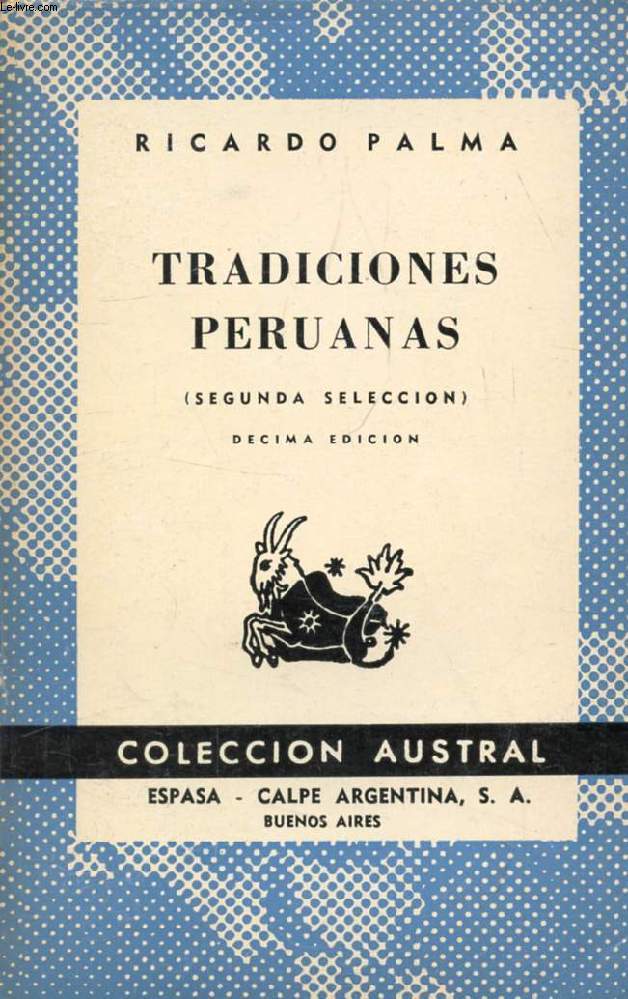 TRADICIONES PERUANAS (Segunda Edicion), COLECCIN AUSTRAL, N 132
