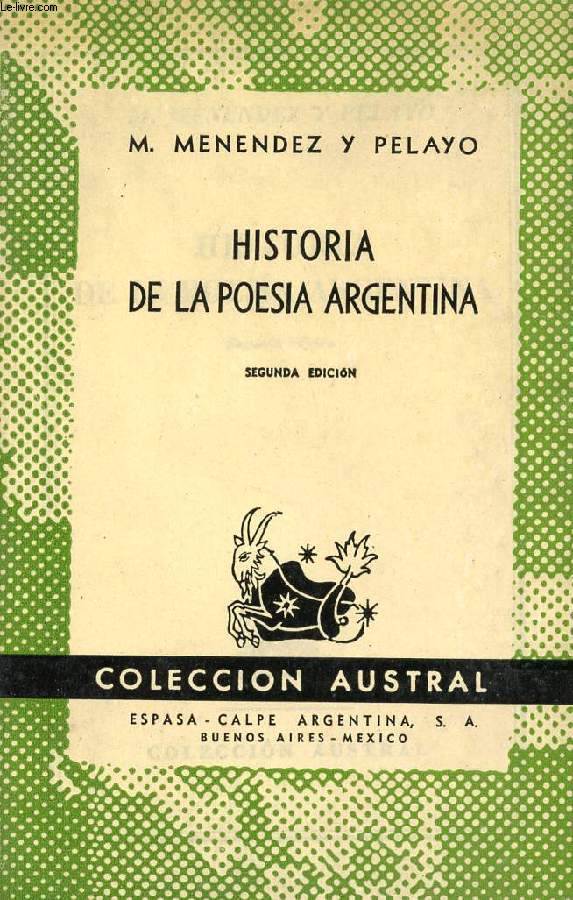 HISTORIA DE LA POESIA ARGENTINA, COLECCIN AUSTRAL, N 715