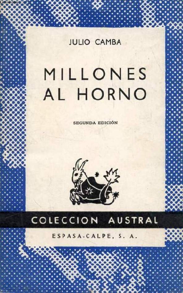 MILLONES AL HORNO, COLECCIN AUSTRAL, N 1282