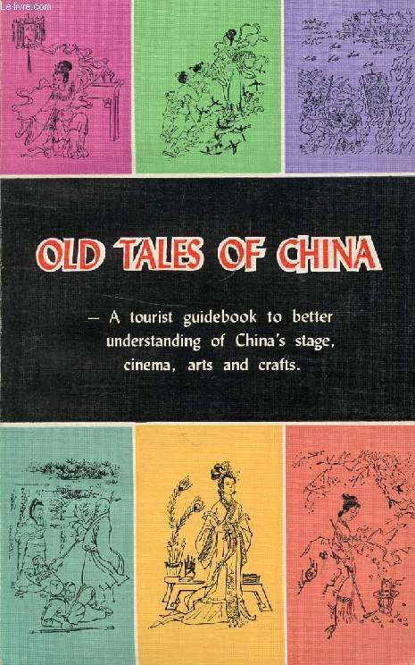OLD TALES OF CHINA