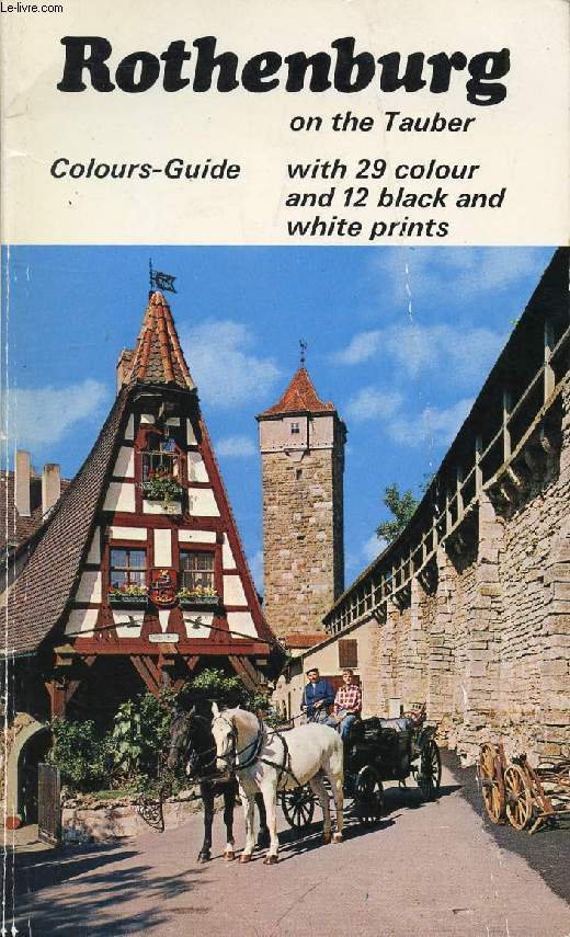 ROTHENBURG ON THE TAUBER, COLOURS-GUIDE