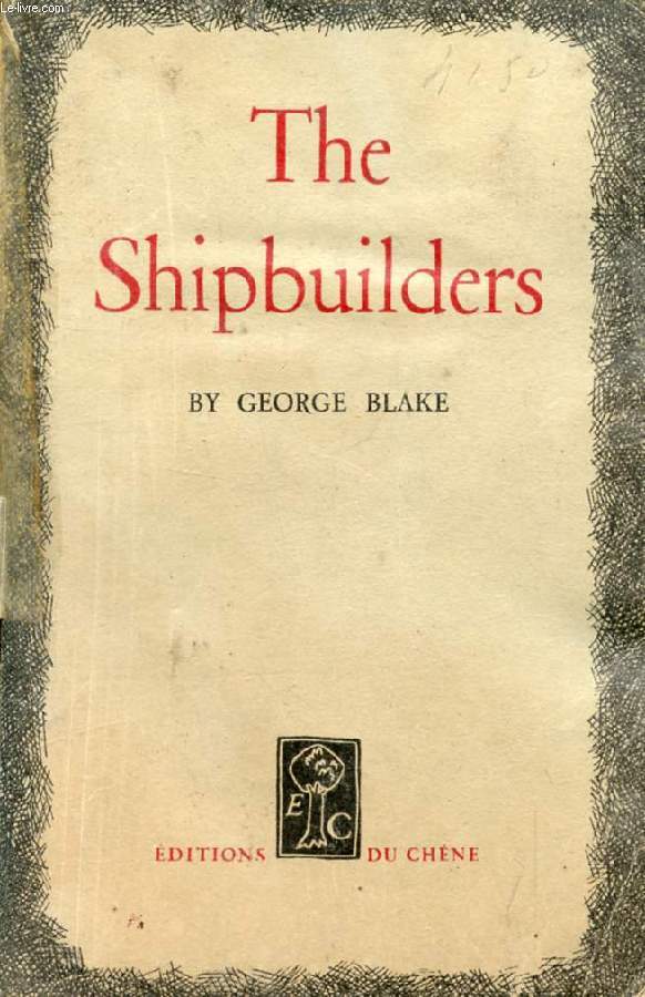 THE SHIPBUILDERS