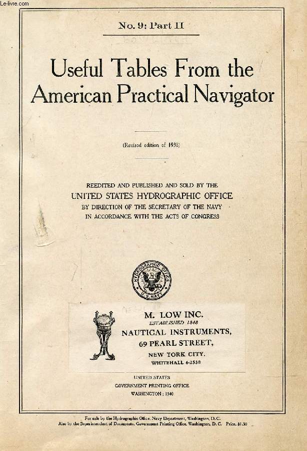 USEFUL TABLES FROM THE AMERICAN PRACTICAL NAVIGATOR