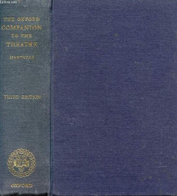THE OXFORD COMPANION TO THE THEATRE