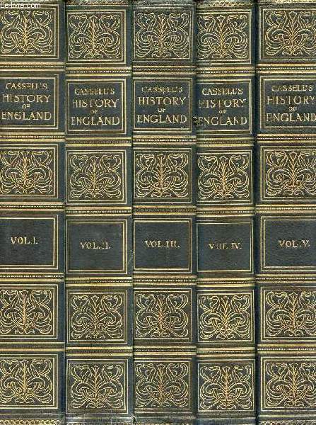 CASSELL'S HISTORY OF ENGLAND (SPECIAL EDITION), VIII VOLUMES, FROM THE ROMAN INVASION TO THE DEATH OF Mr. GLADSTONE