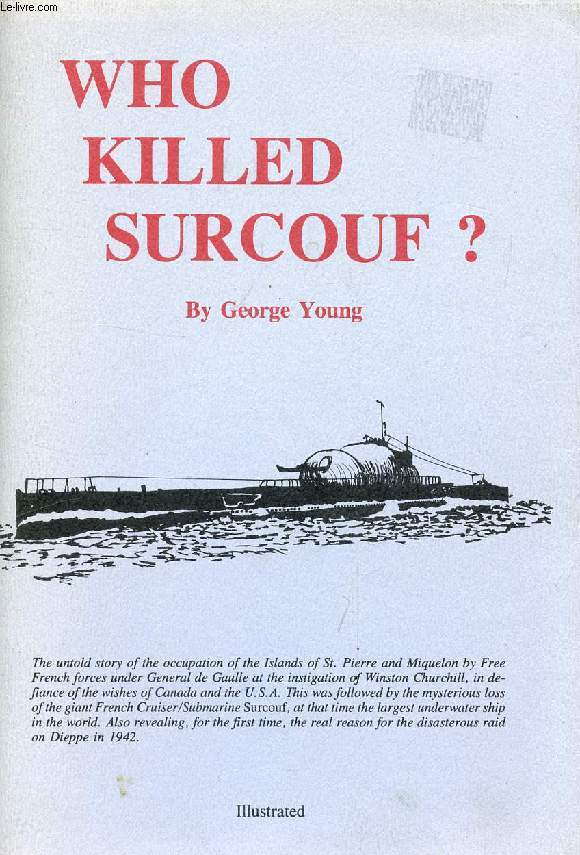 WHO KILLED SURCOUF ?