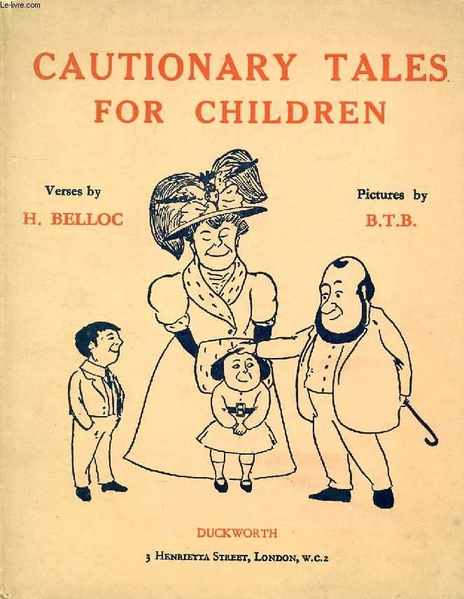 CAUTIONARY TALES FOR CHILDREN