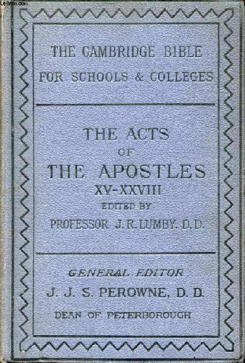 THE ACTS OF THE APOSTLES (XV-XXVIII)