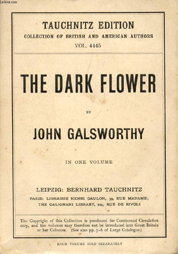 THE DARK FLOWER (COLLECTION OF BRITISH AND AMERICAN AUTHORS, VOL. 4445)