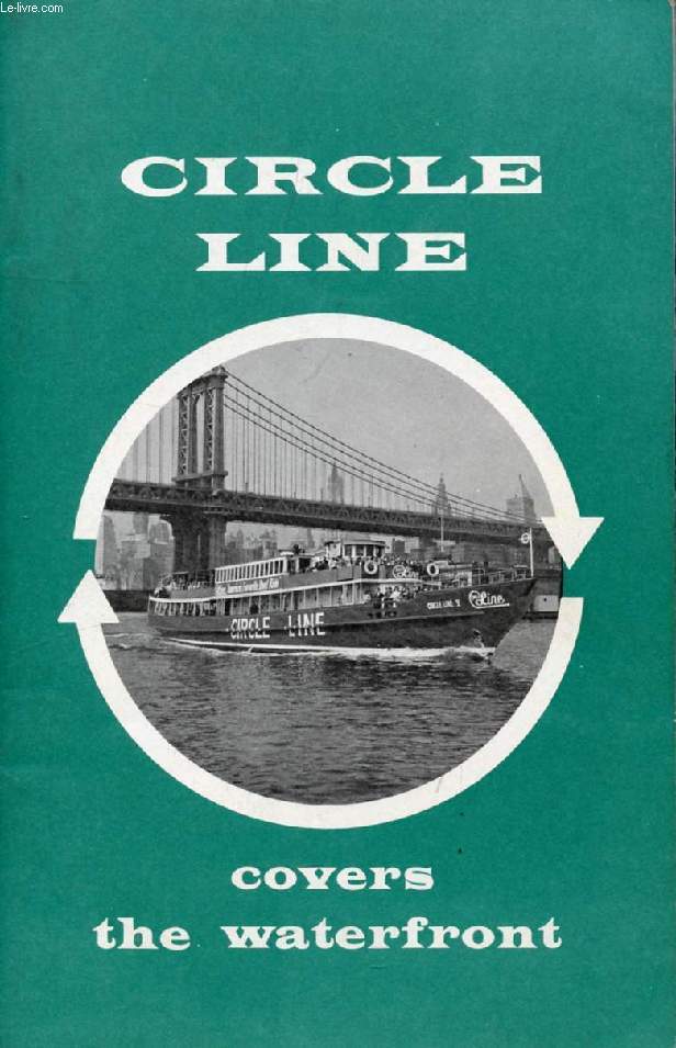 CIRCLE LINE COVERS THE WATERFRONT