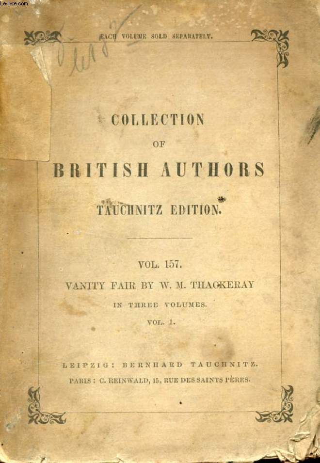 VANITY FAIR, A NOVEL WITHOUT A HERO, 3 VOLUMES (COLLECTION OF BRITISH AUTHORS, VOL. 157, 158, 159)