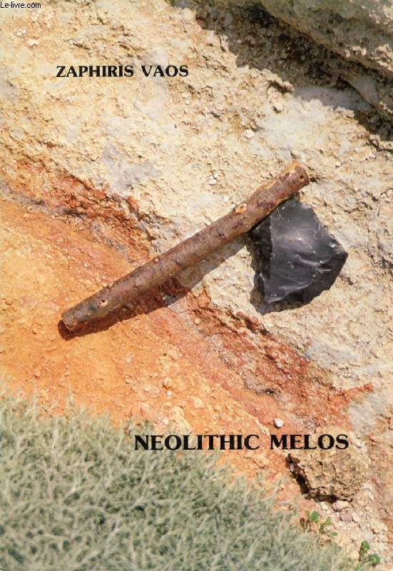 NEOLITHIC MELOS
