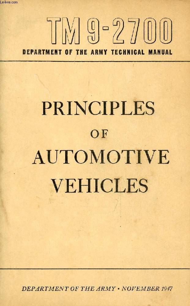 PRINCIPLES OF AUTOMOBILE VEHICLES (TM 9-2700)