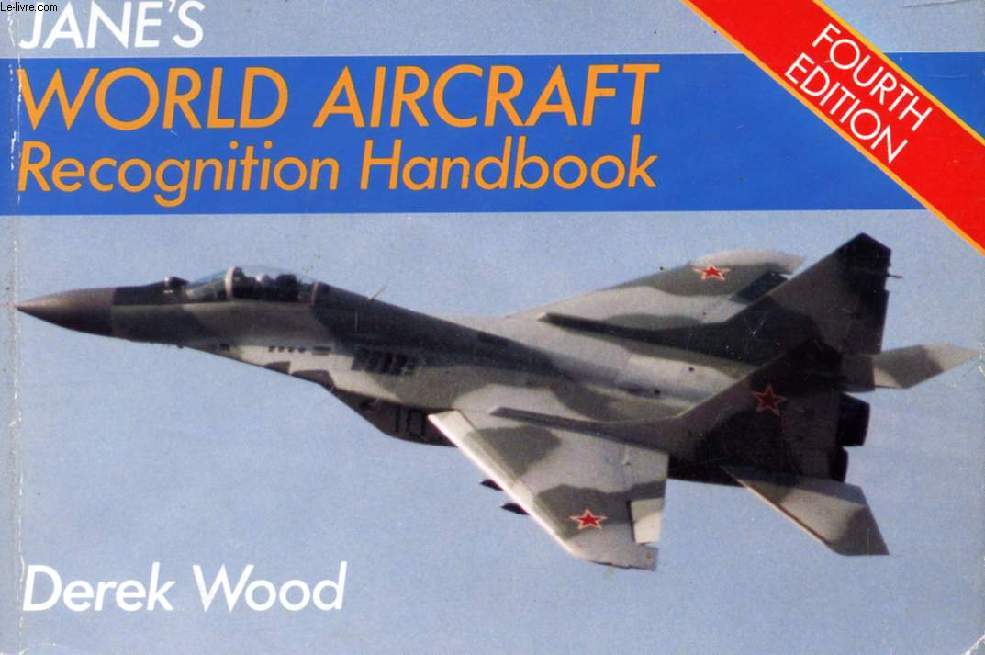 JANE'S WORLD AIRCRAFT RECOGNITION HANDBOOK