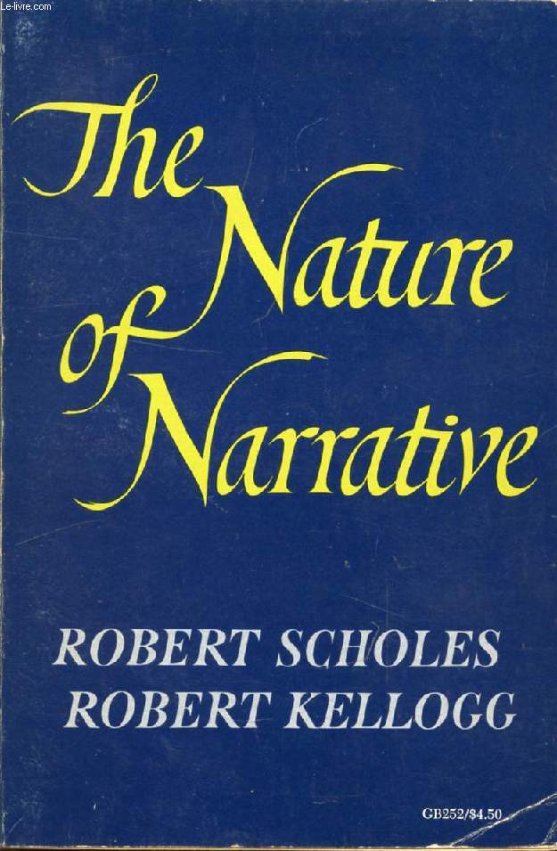 THE NATURE OF NARRATIVE