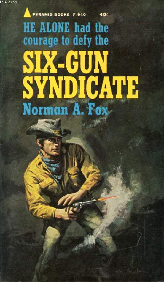 SIX-GUN SYNDICATE