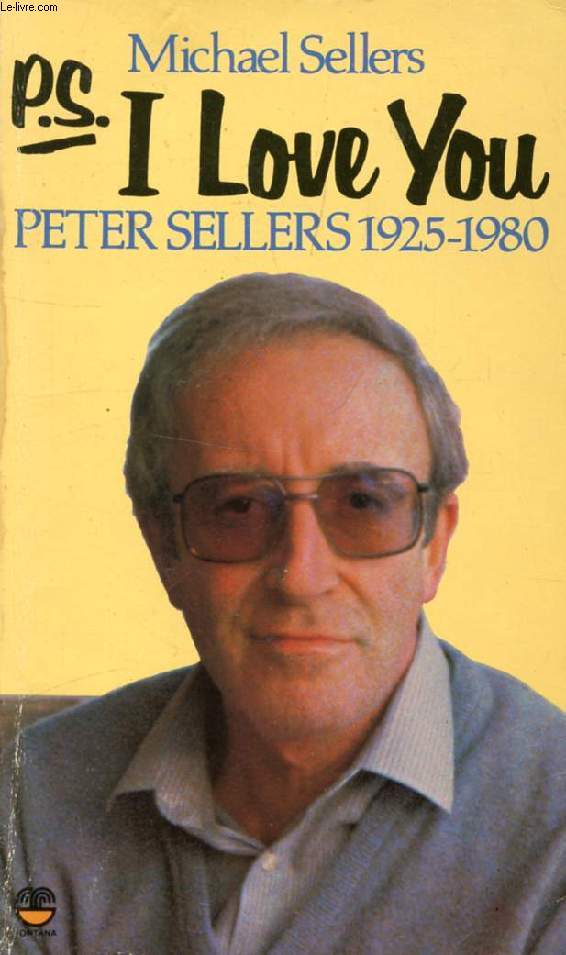 P.S. I LOVE YOU, PETER SELLERS, 1925-1980