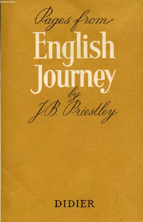 PAGES FROM 'ENGLISH JOURNEY'