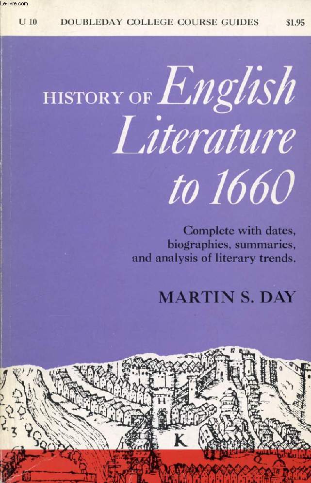 HISTORY OF ENGLISH LITERATURE TO 1660, A College Course Guide