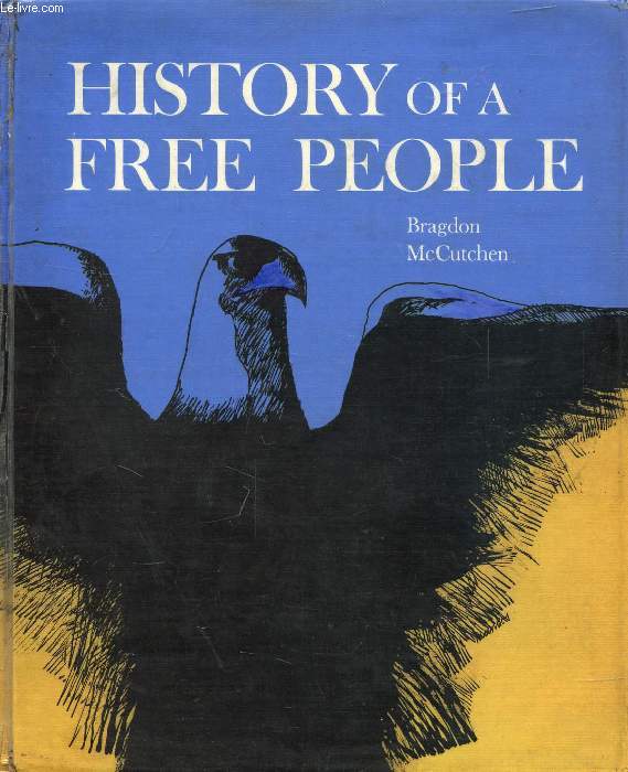 HISTORY OF A FREE PEOPLE