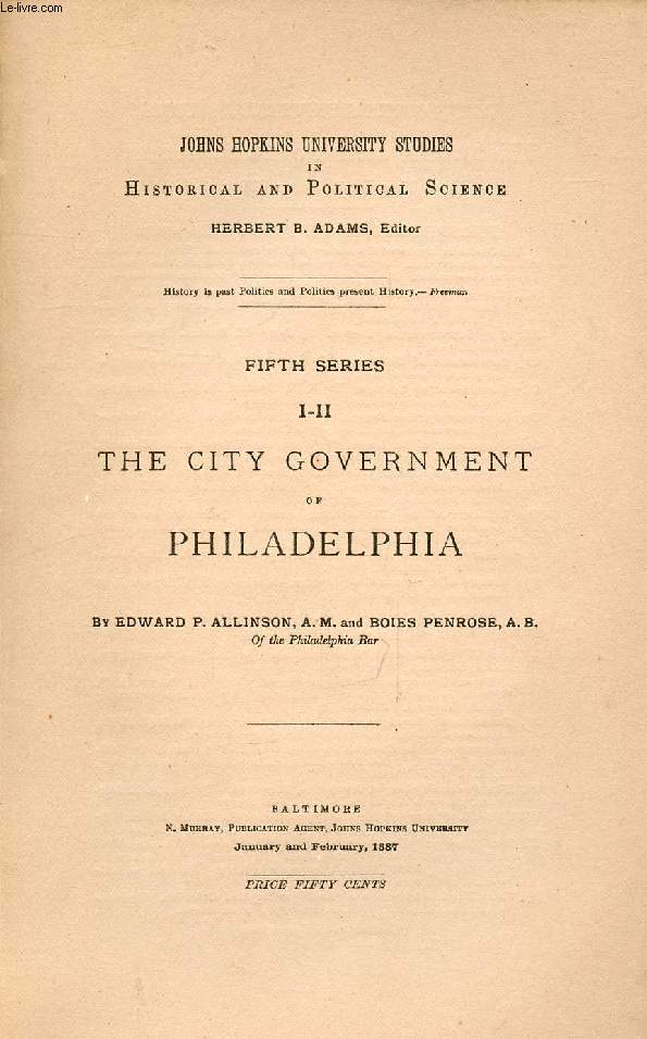 THE CITY GOVERNMENT OF PHILADELPHIA