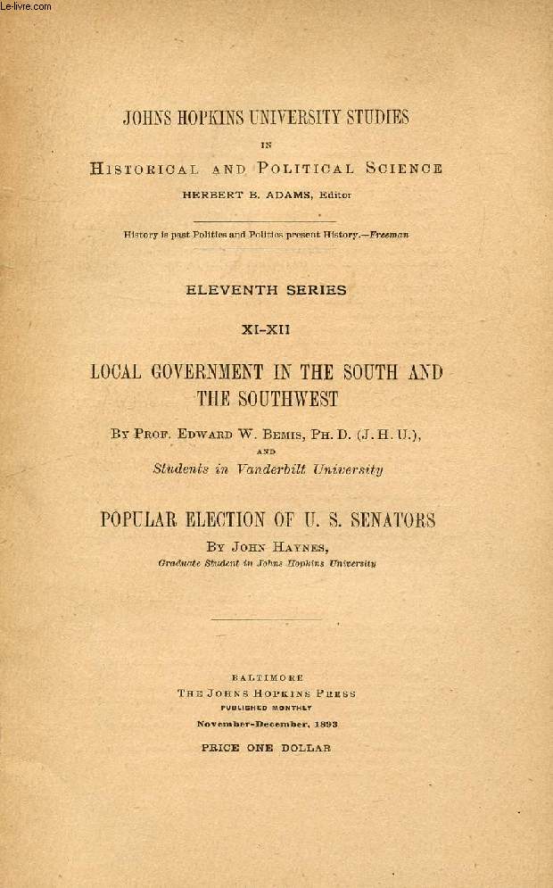 LOCAL GOVERNMENT IN THE SOUTH AND THE SOUTHWEST / POPULAR ELECTION OF U.S. SENATORS
