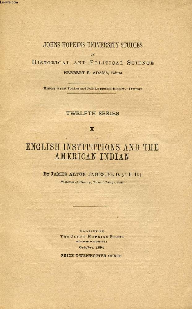 ENGLISH INSTITUTIONS AND THE AMERICAN INDIAN