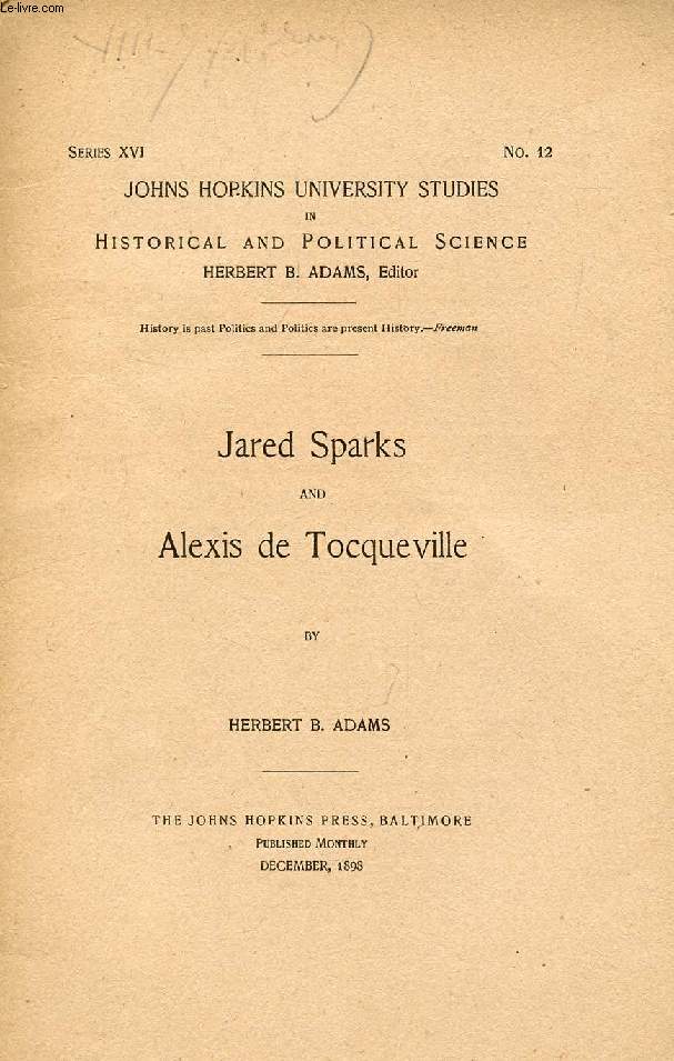 JARED SPARKS AND ALEXIS DE TOCQUEVILLE