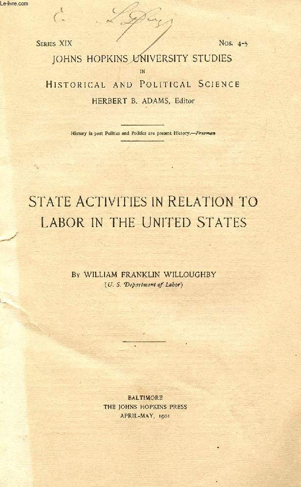 STATE ACTIVITIES IN RELATION TO LABOR IN THE UNITED STATES