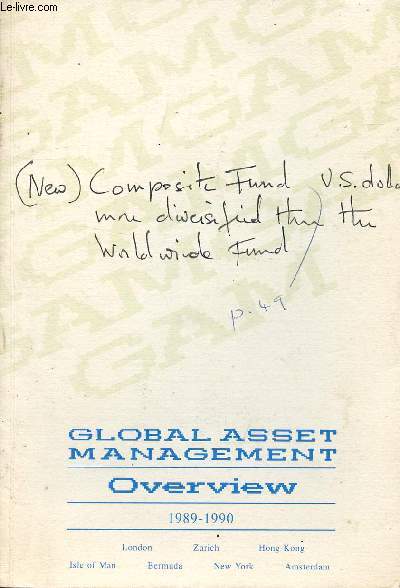 GLOBAL ASSET MANAGEMENT OVERVIEW, 1989-1990