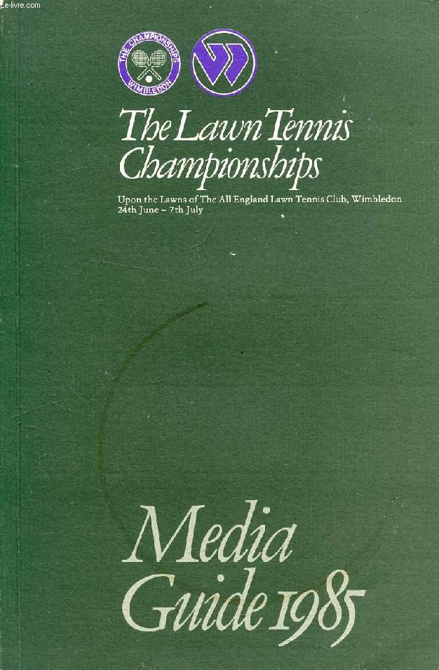 THE LAWN TENNIS CHAMPIONSHIPS, MEDIA GUIDE, 1985