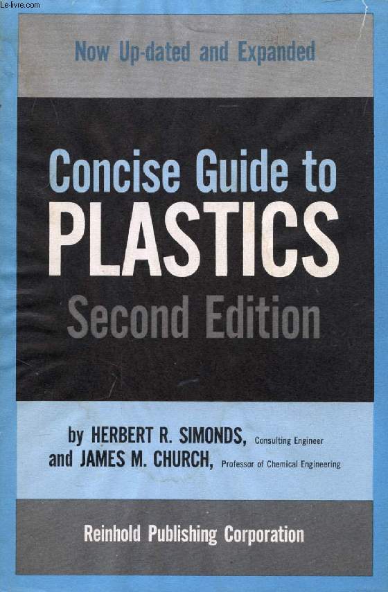A CONCISE GUIDE TO PLASTICS