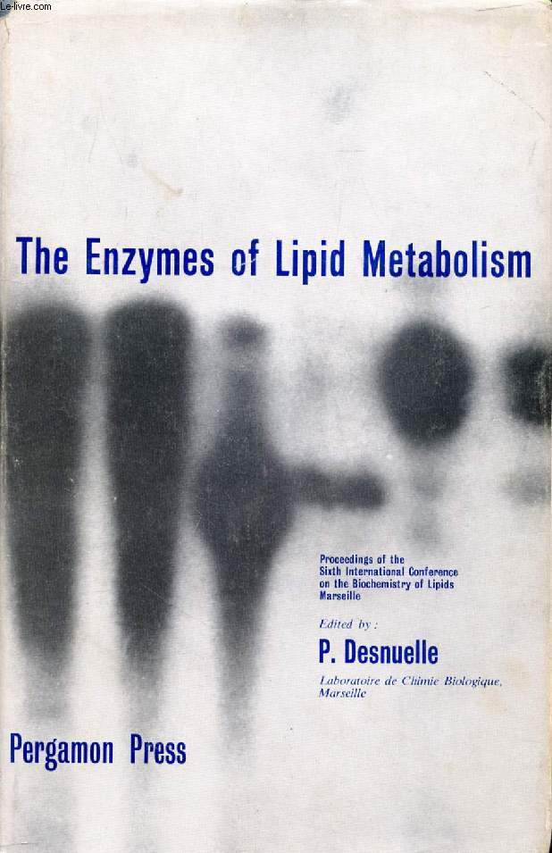 THE ENZYMES OF LIPID METABOLISM