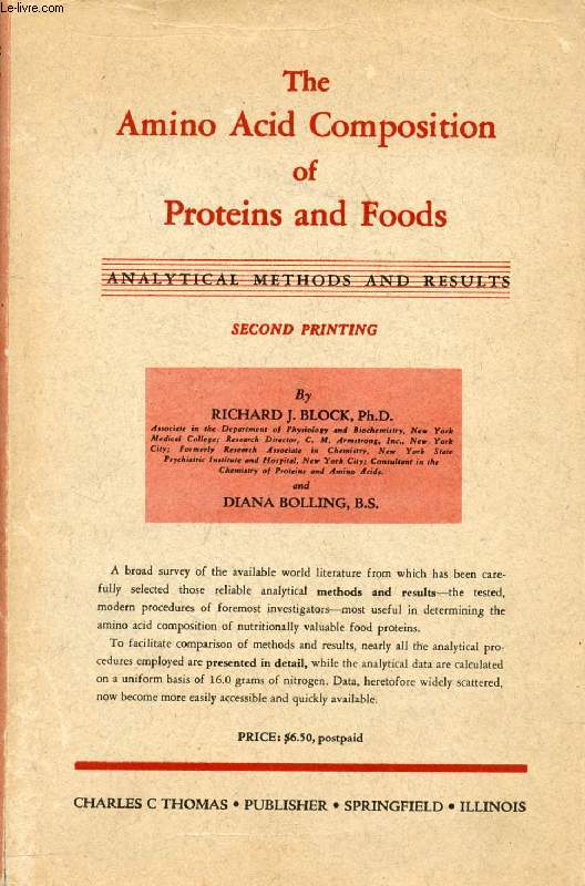 THE AMINO ACID COMPOSITION OF PROTEINS AND FOODS, ANALYTICAL METHODS AND RESULTS
