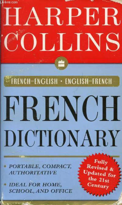 HARPER COLLINS FRENCH DICTIONARY, FRENCH-ENGLISH, ENGLISH-FRENCH