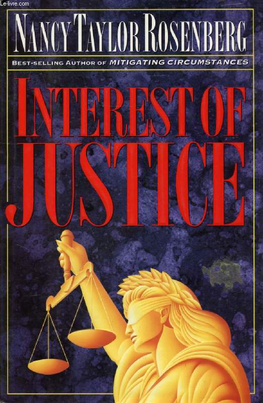 INTEREST OF JUSTICE