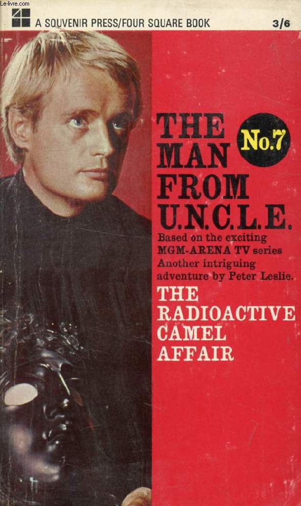THE MAN FROM U.N.C.L.E., N 7, THE RADIOACTIVE CAMEL AFFAIR