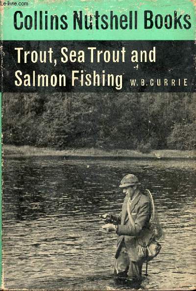 TROUT, SEA TROUT AND SALMON FISHING