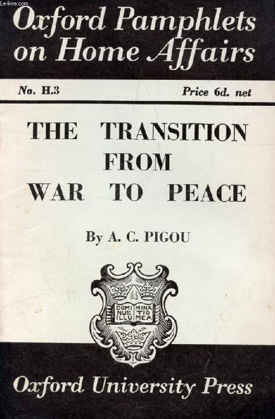THE TRANSITION FROM WAR TO PEACE