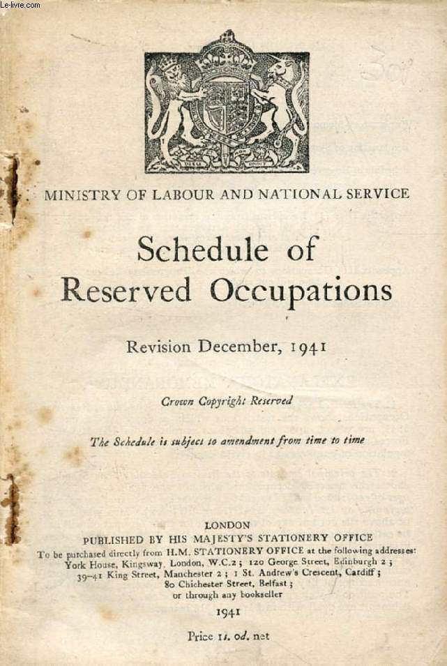 SCHEDULE OF RESERVED OCCUPATIONS