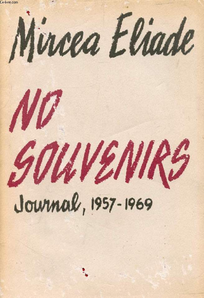 NO SOUVENIRS, JOURNAL, 1957-1969