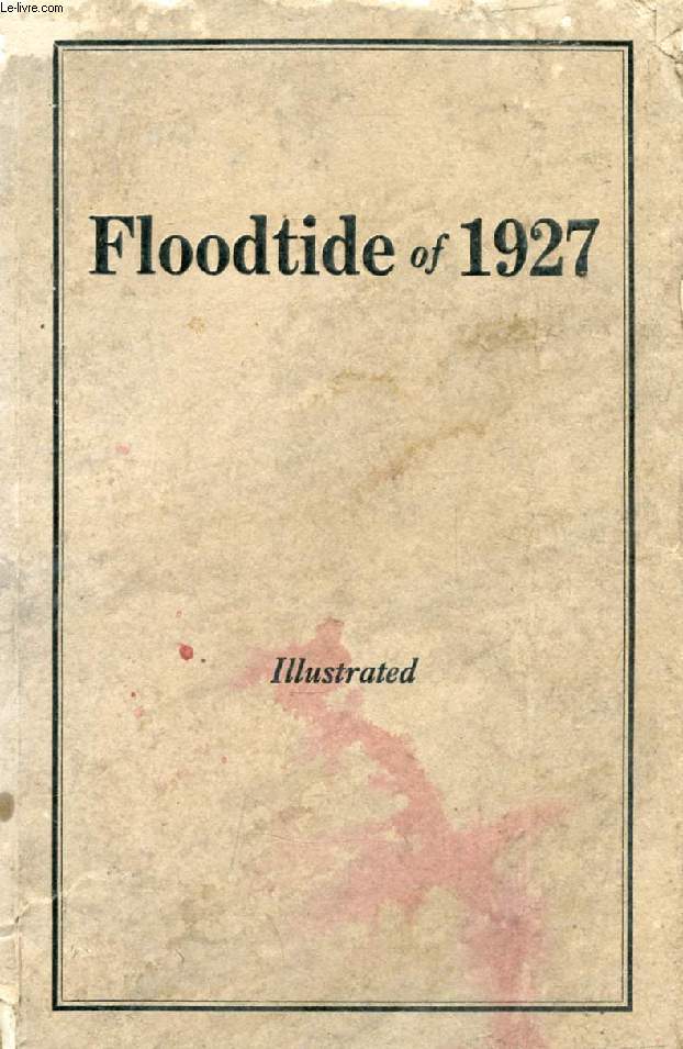 FLOODTIDE OF 1927